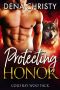 [Cold Bay Wolf Pack 03] • Protecting Honor